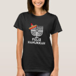 Feliz Hanukkah Menorah Chanukah  Jewish Chrismukka T-Shirt<br><div class="desc">Feliz Hanukkah Menorah Chanukah  Jewish Chrismukkah</div>