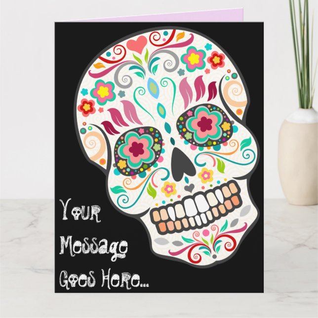 Feliz Muertos - Happy Sugar Skull Custom BIG Card (Front)