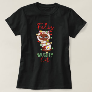 Feliz naughty cat Christmas lights Feliz Navidad T-Shirt