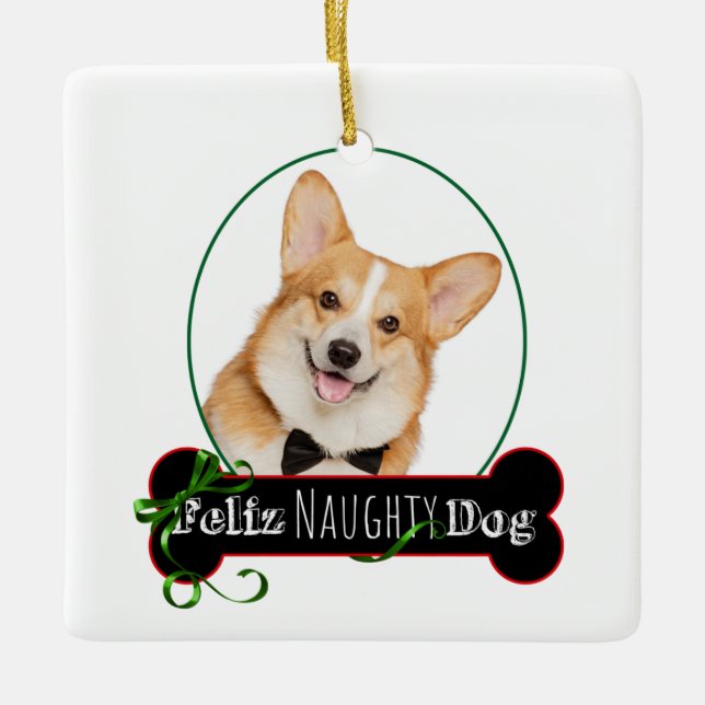 Feliz Naughty Corgi Ceramic Ornament (Front)