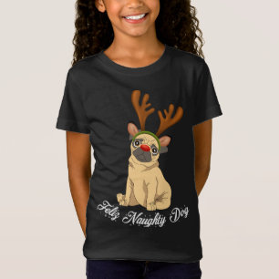 Feliz Naughty Doggy funny Christmas Pug dog Reinde T-Shirt
