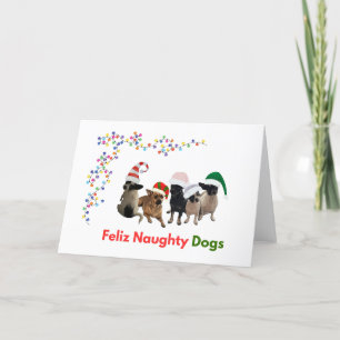 Feliz Naughty Dogs Greeting Card