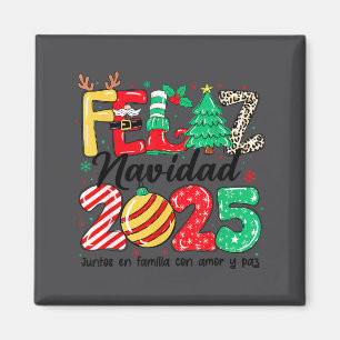 Feliz Navidad 2025 Spanish Christmas Mexican Famil Magnet