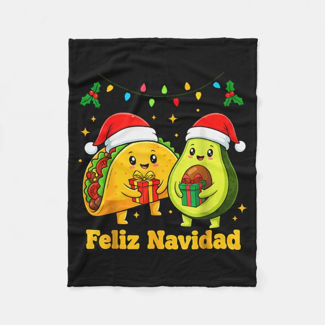 Feliz Navidad Avocado Tacos Mexican Xmas Family Ma Fleece Blanket (Front)