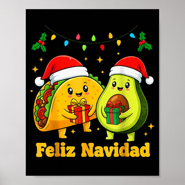 Feliz Navidad Avocado Tacos Mexican Xmas Family Ma Poster (Front)