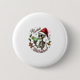 Feliz Navidad Bitchachos Funny Skull Spanish Merry 6 Cm Round Badge