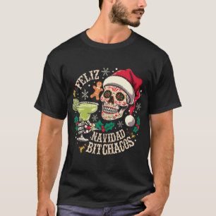 Feliz Navidad Bitchachos Funny Skull Spanish Merry T-Shirt