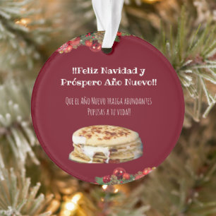 Feliz Navidad Christmas to el Comelón de Pupusas Ornament