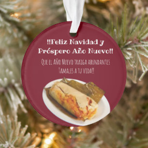 Feliz Navidad Christmas to el Comelón de Tamales Ornament