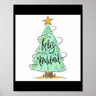 Feliz Navidad Christmas Tree T Shirt Poster