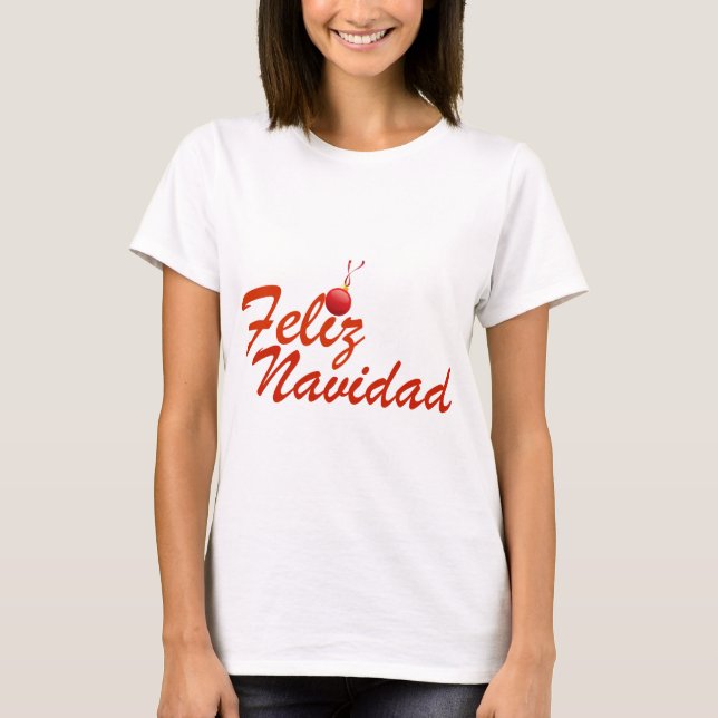 Feliz Navidad Merry Christmas T-Shirt (Front)