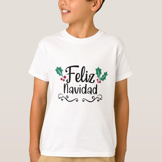 Feliz Navidad Merry Christmas T-Shirt (Front)