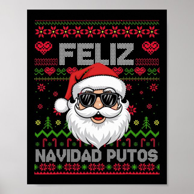 Feliz-navidad Putos Chingon Ugly Christmas  Poster (Front)