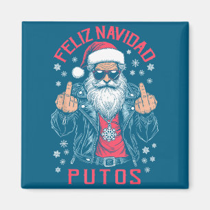 Feliz Navidad Putos Funny Rude Spanish Santa Middl Magnet