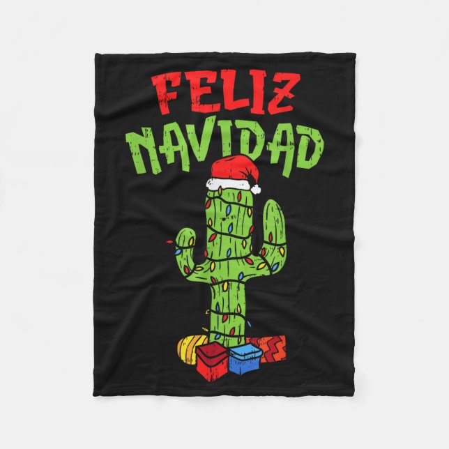 Feliz Navidad Shirt Mexican Christmas Cactus Xmas  Fleece Blanket (Front)