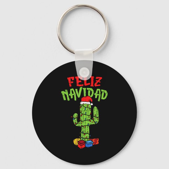 Feliz Navidad Shirt Mexican Christmas Cactus Xmas  Key Ring (Front)