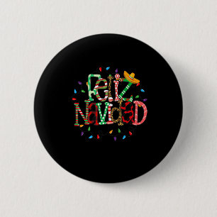 Feliz Navidad Spanish Merry Christmas Holiday Mexi 6 Cm Round Badge
