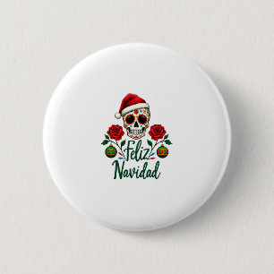 Feliz Navidad Sugar Skull Mexican Christmas T-Shir 6 Cm Round Badge