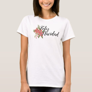 Feliz Navidad with Poinsettias T-Shirt