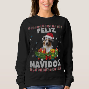 Feliz Navidog Aussie Dog Ugly Sweater Christmas Sa