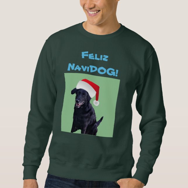 Feliz Navidog Sweatshirt (Front)