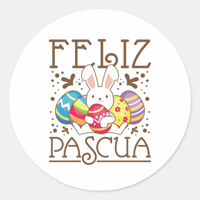 Feliz Pascua Happy Easter Spanish  Classic Round Sticker (Front)