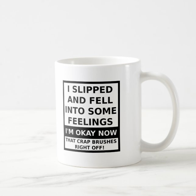 Fell In Some Feelings Funny Mug (Right)