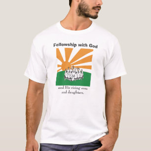 Fellowship with God T-Shirt