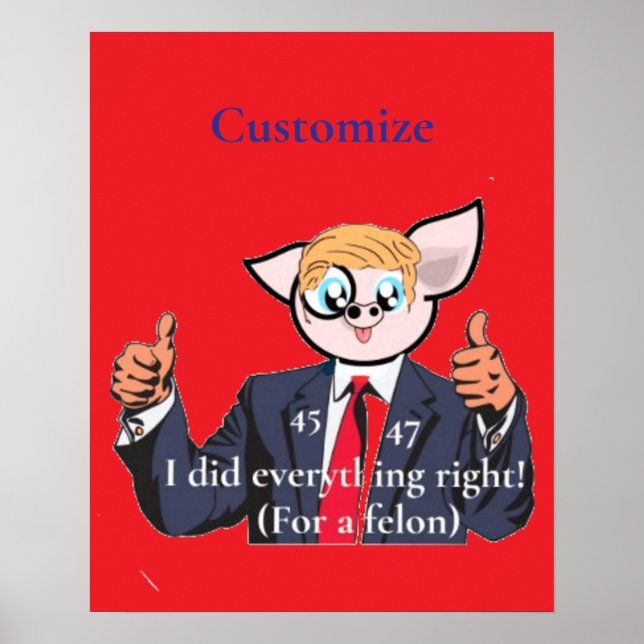 Felon President Thunder_Cove Poster (Front)