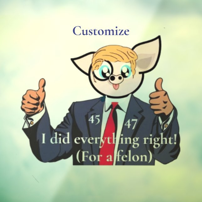 Felon President Thunder_Cove Window Cling (Sheet 3)