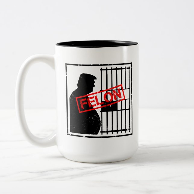 Felon Trump for Prison Anti Trump Pro Justice Two-Tone Coffee Mug (Left)