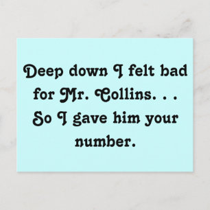Felt Bad for Mr. Collins Funny Jane Austen Postcard