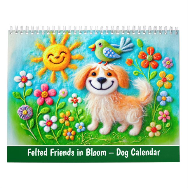Felted Friends in Bloom – Dog Calendar (Cover)