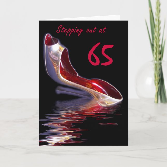 Female Birthday Card Stilletto 65 (Front)