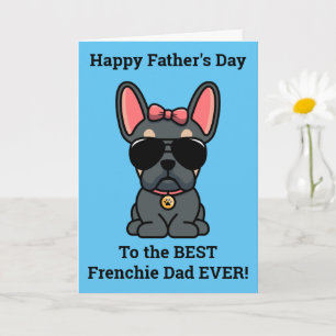 Female Blue Tan French Bulldog Father's Day Card