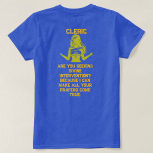 Female Cleric Seeking T-Shirt