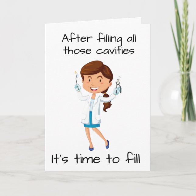 **FEMALE DENTIST RETIRES** ENJOY LIFE CARD (Front)