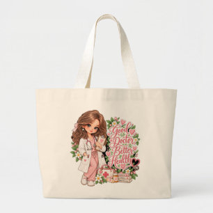 Female Doctor Tote Bag Good Doctor Better Health