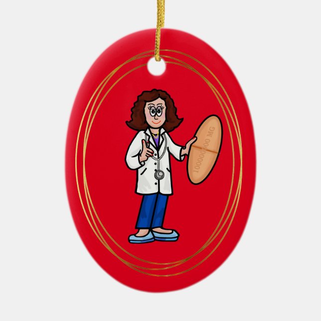 Female Doctor with Big Pill Ornament               (Front)