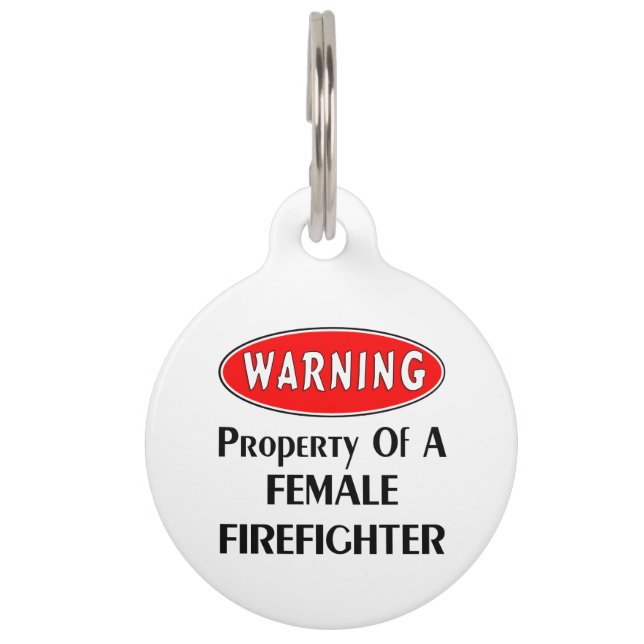 Female Firefighter Property Pet Tag (Front)