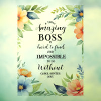 female floral amazing boss, best boss thanks sign