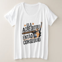 Female Force: She Believed, So She Got It