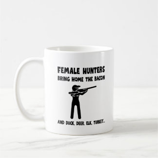 Female Hunters Bring Home the Bacon Coffee Mug