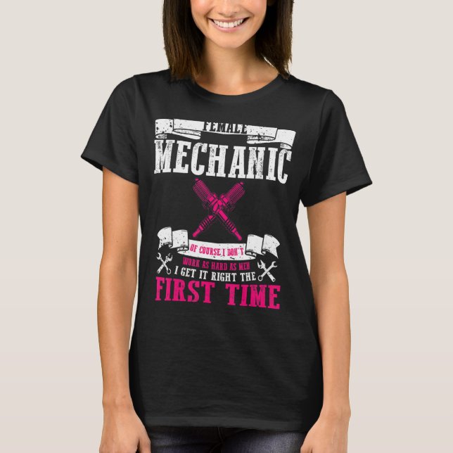 Female Mechanic Girl  Car Repair Auto Mechanic Fix T-Shirt (Front)