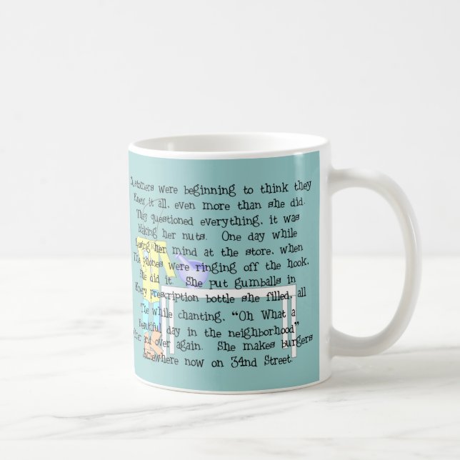 Female Pharmacist Story ARt Gifts--Hilarious Coffee Mug (Right)