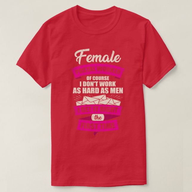 Female Postal Worker Postwoman Girl Gift  T-Shirt (Design Front)