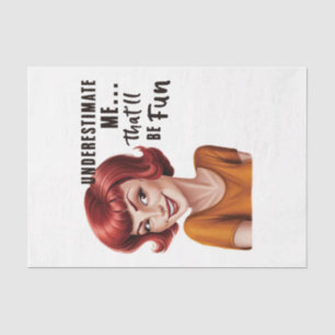 Female Sarcasm Humour Design 5 Tissue Paper