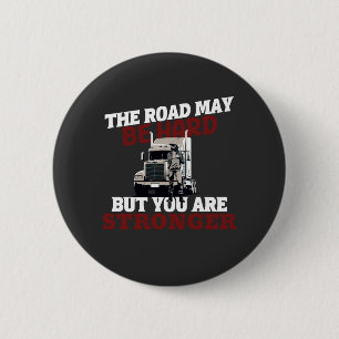 Female Trucker Strong Road Resilient Journey Pride 6 Cm Round Badge