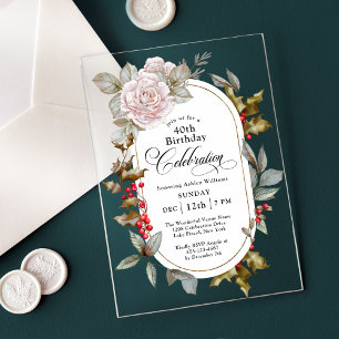 Feminine Floral December 40th Birthday Celebration Acrylic Invitations