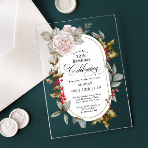 Feminine Floral December 70th Birthday Celebration Acrylic Invitations